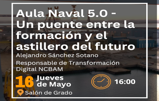 IMG Aula Naval 5.0-Un puente entre la formación y el astillero del futuro